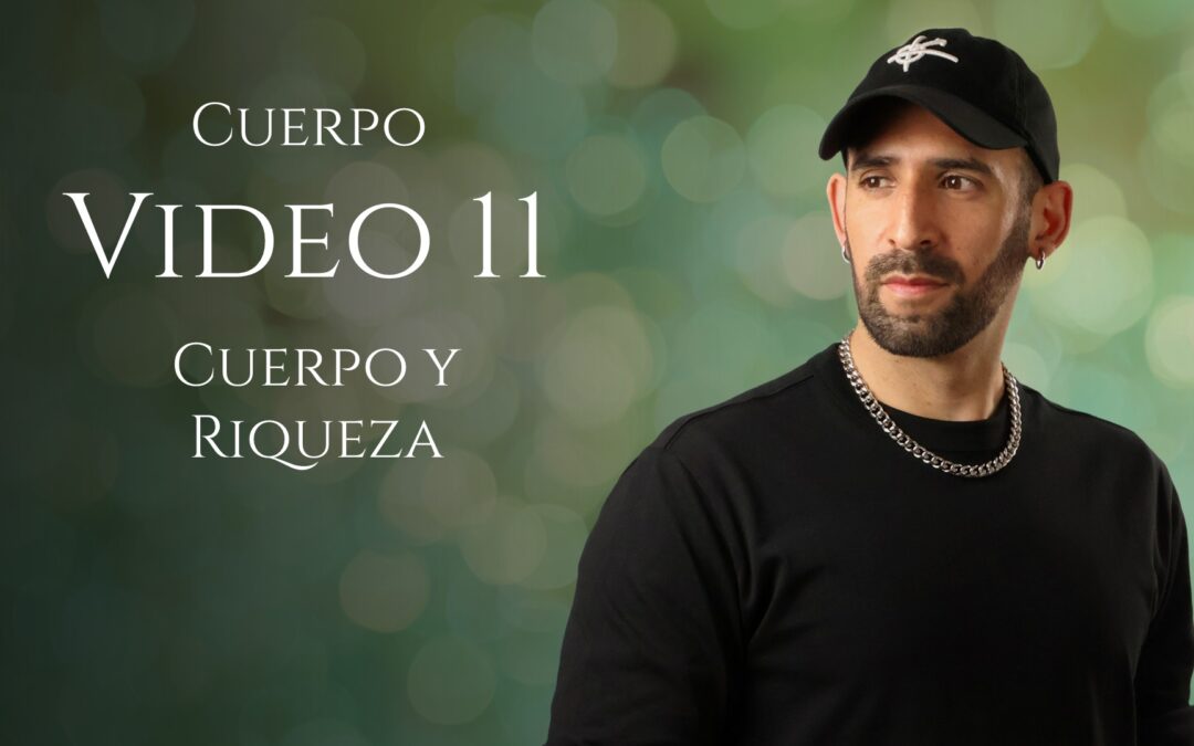 Cuerpo y Riqueza