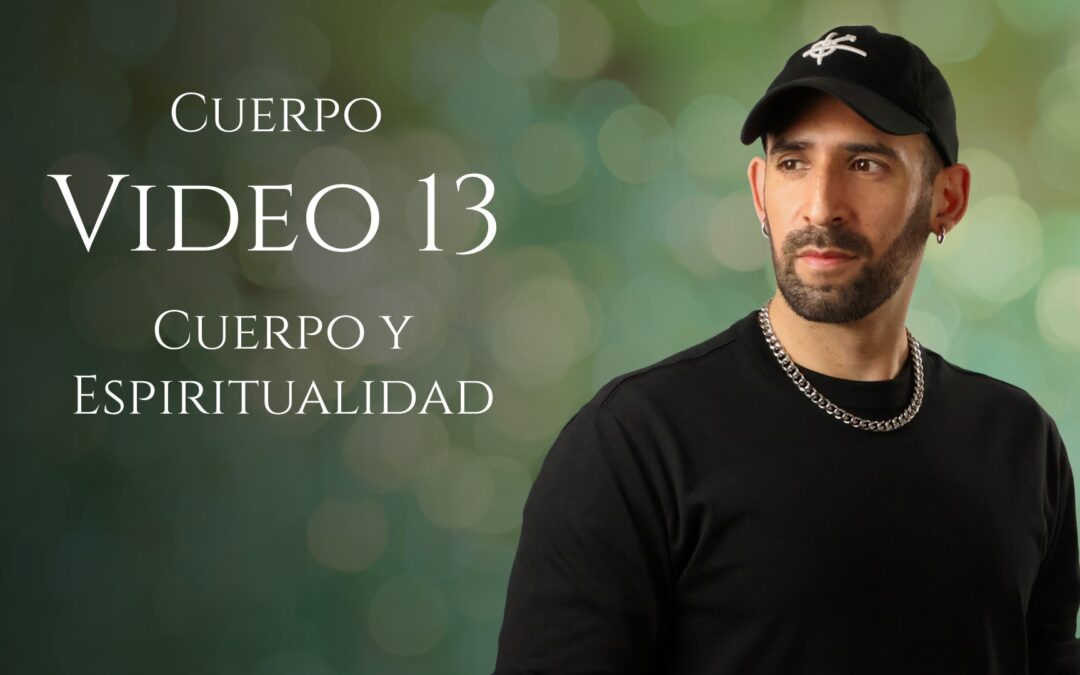 Cuerpo y Espiritualidad