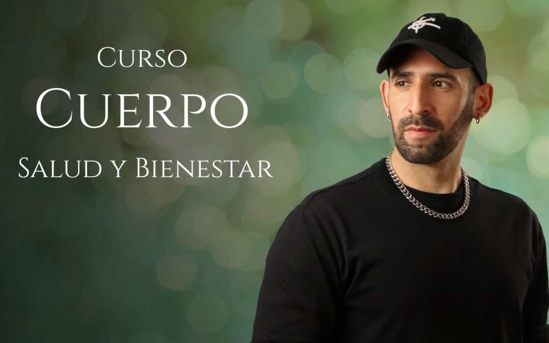 Cuerpo, Salud y Bienestar