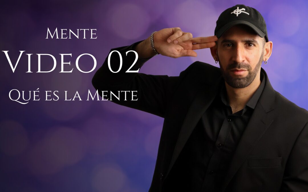 Qué es la Mente