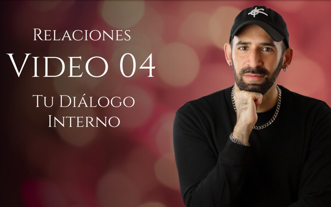 Tu Diálogo Interno