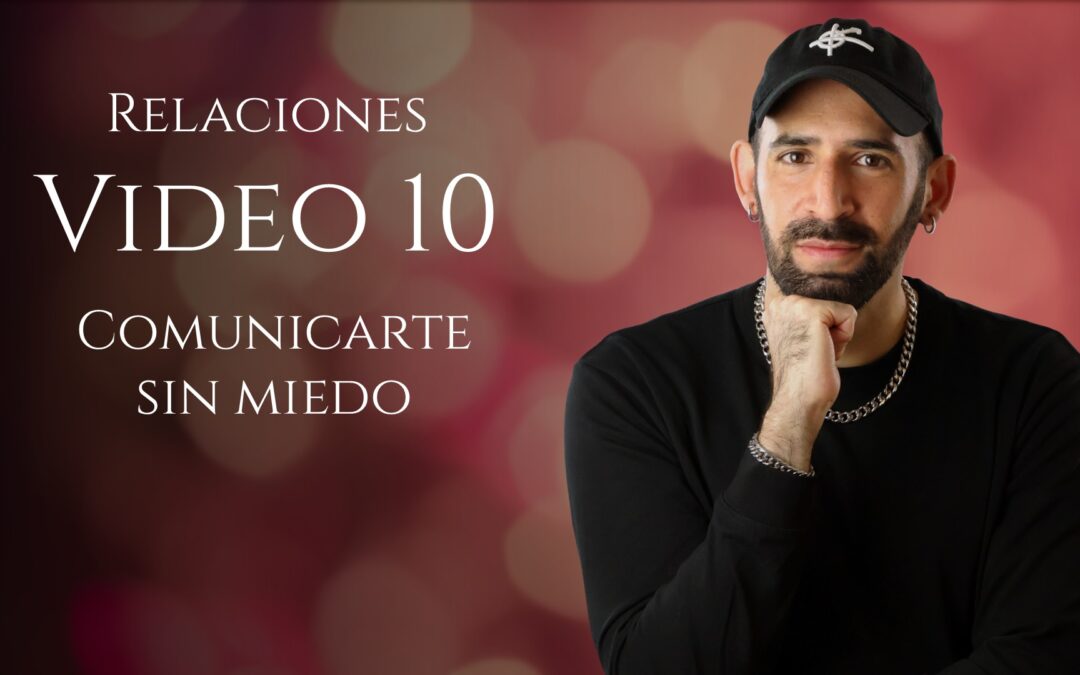 Comunicarte sin Miedo